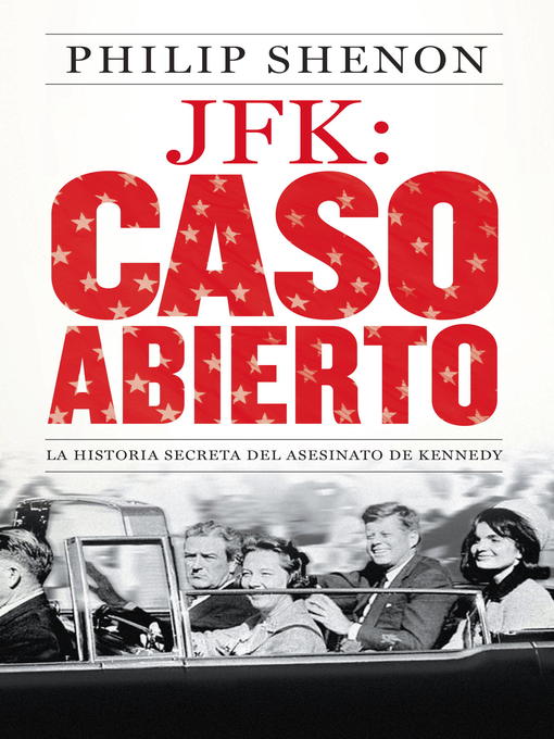 Title details for JFK by Philip Shenon - Available